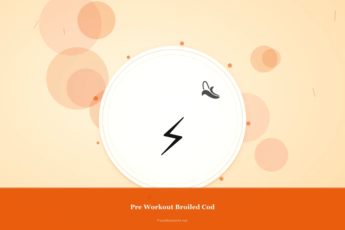 Why This Pre Workout Broiled Cod Recipe Works