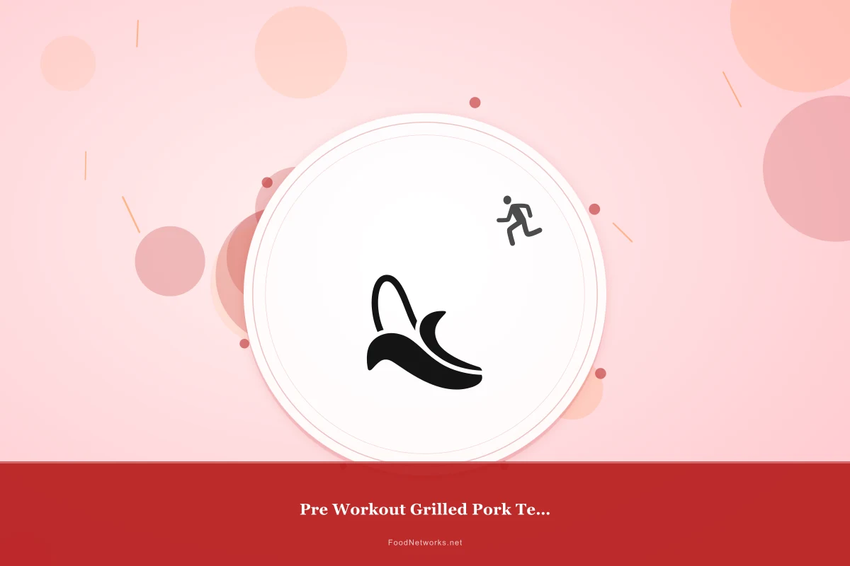 Why This Pre Workout Grilled Pork Tenderloin Recipe Works