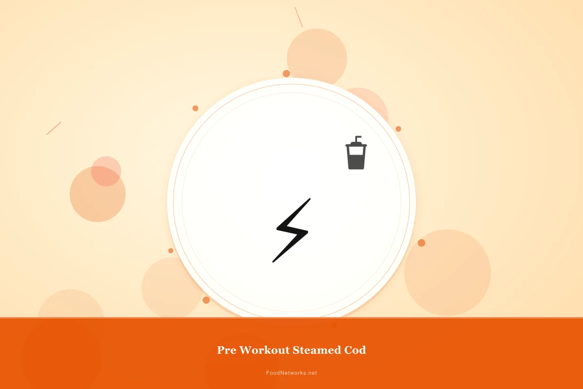 Why This Pre Workout Steamed Cod Recipe Works