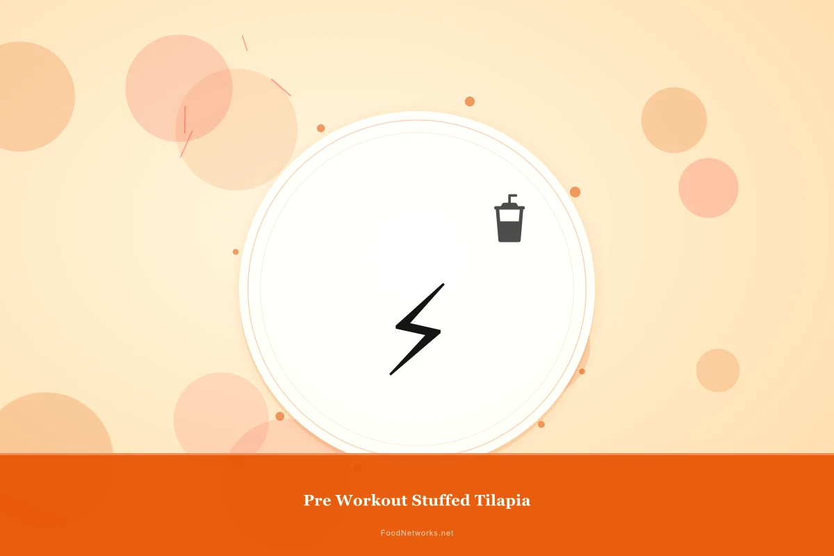 Why This Pre Workout Stuffed Tilapia Recipe Works
