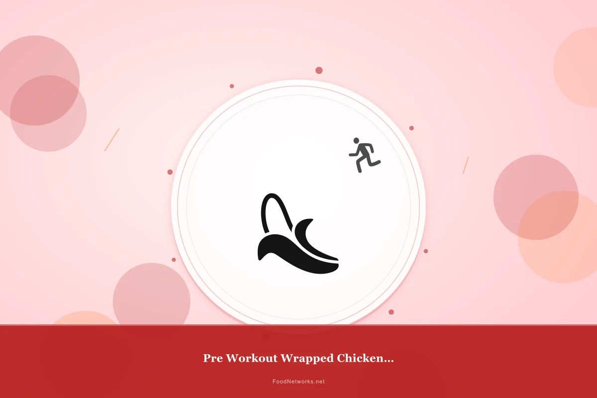 Why This Pre Workout Wrapped Chicken Breast Recipe Works
