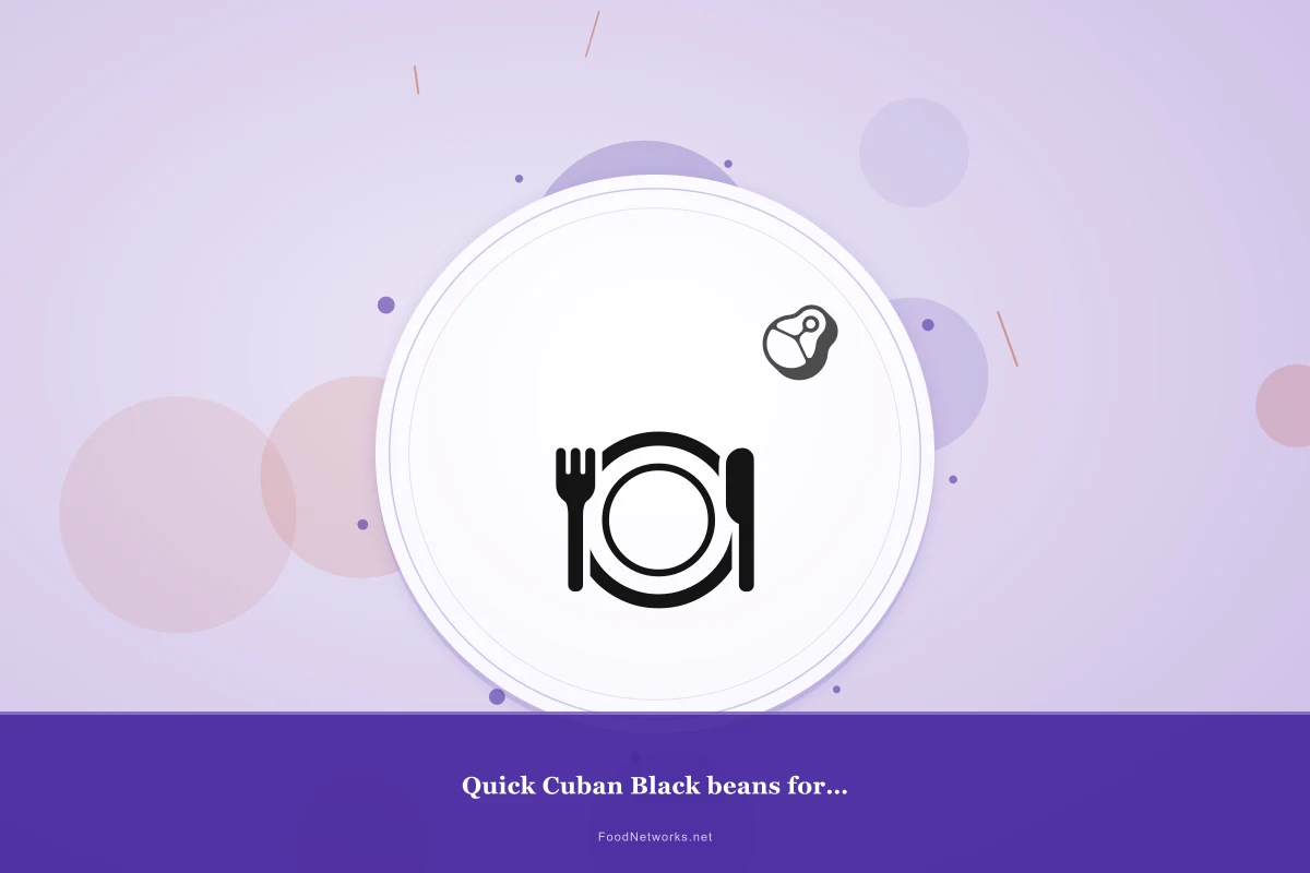 Why This Quick Cuban Black beans for Dinner Recipe Works