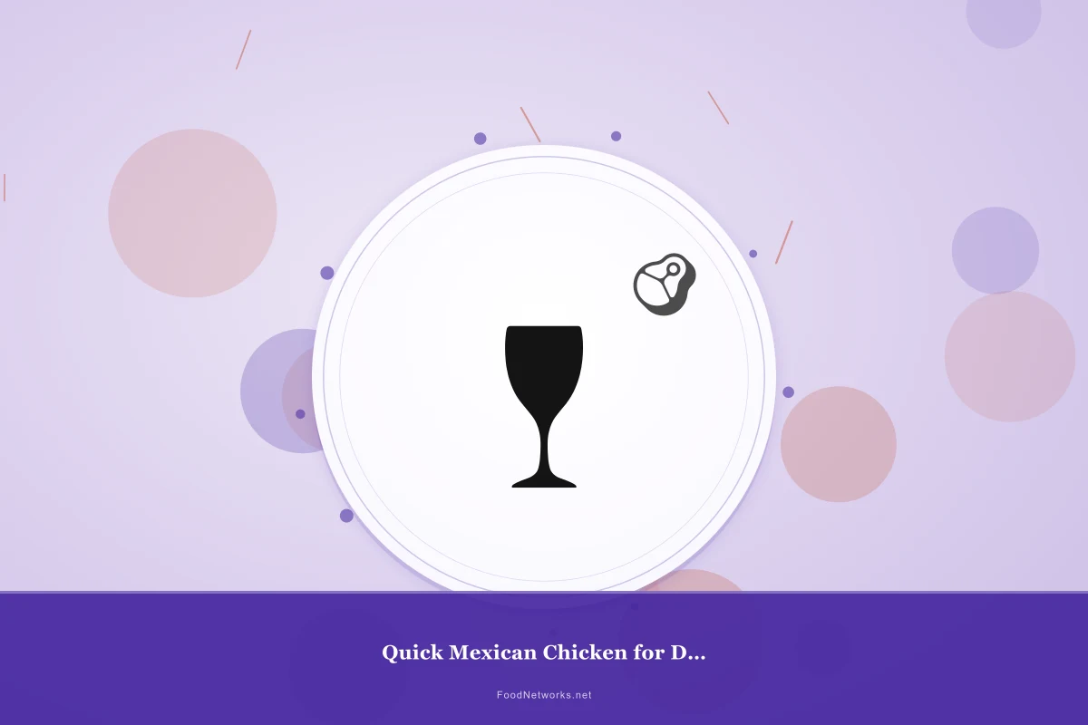 Why This Quick Mexican Chicken for Dinner Recipe Works