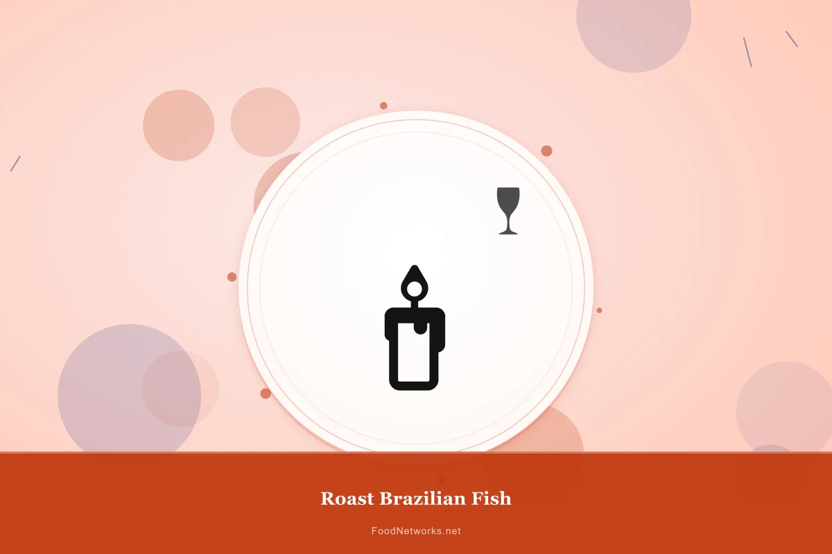 Why This Roast Brazilian Fish Recipe Works