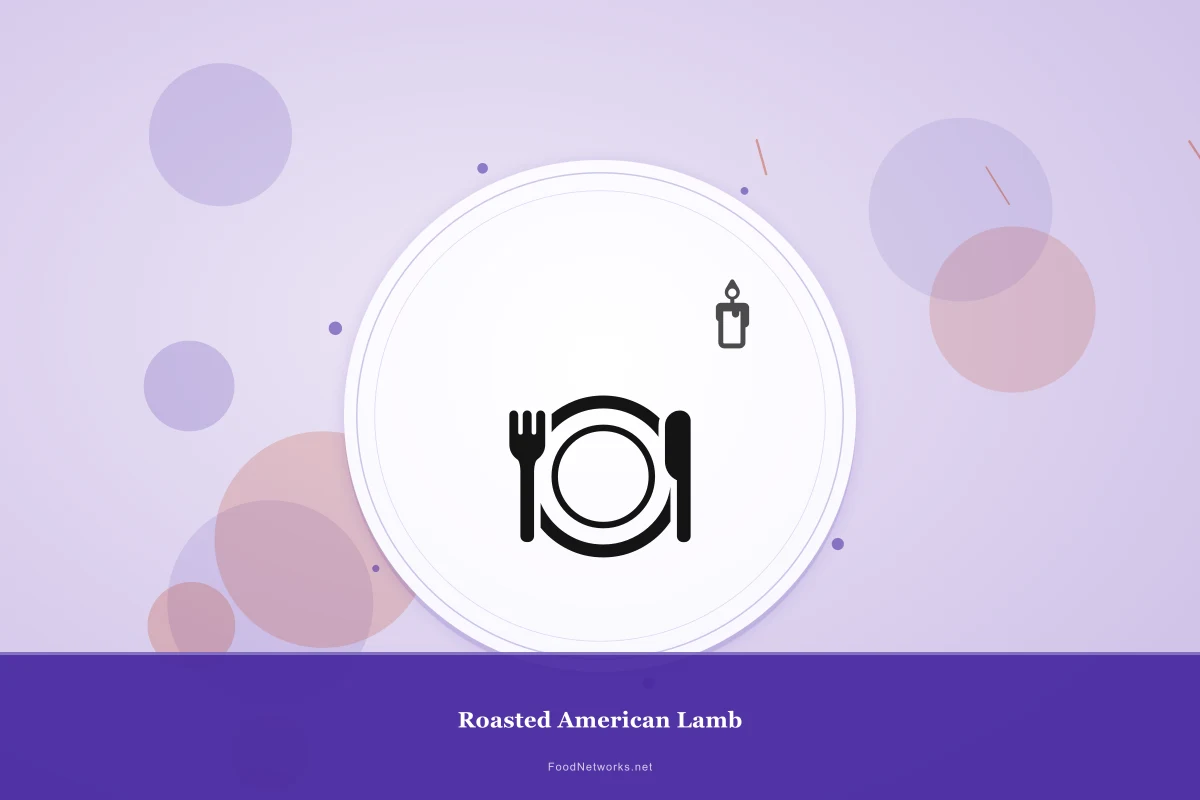 Why This Roasted American Lamb Recipe Works