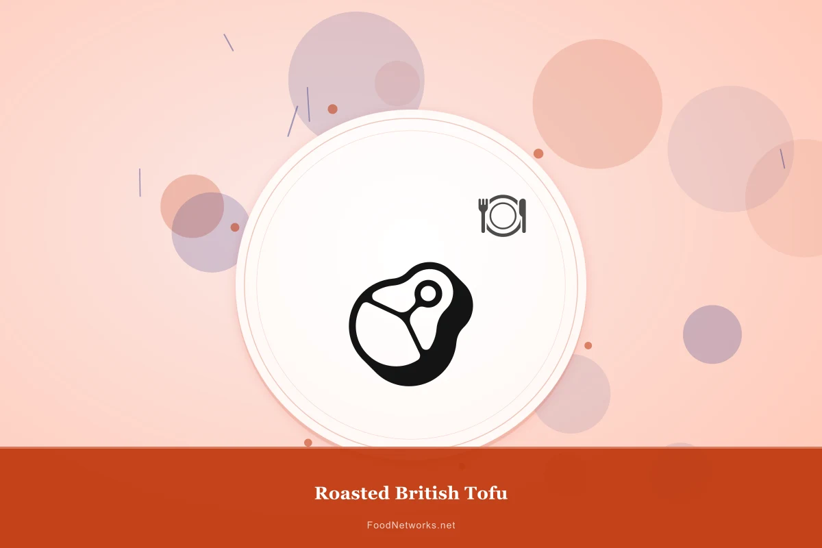 Why This Roasted British Tofu Recipe Works