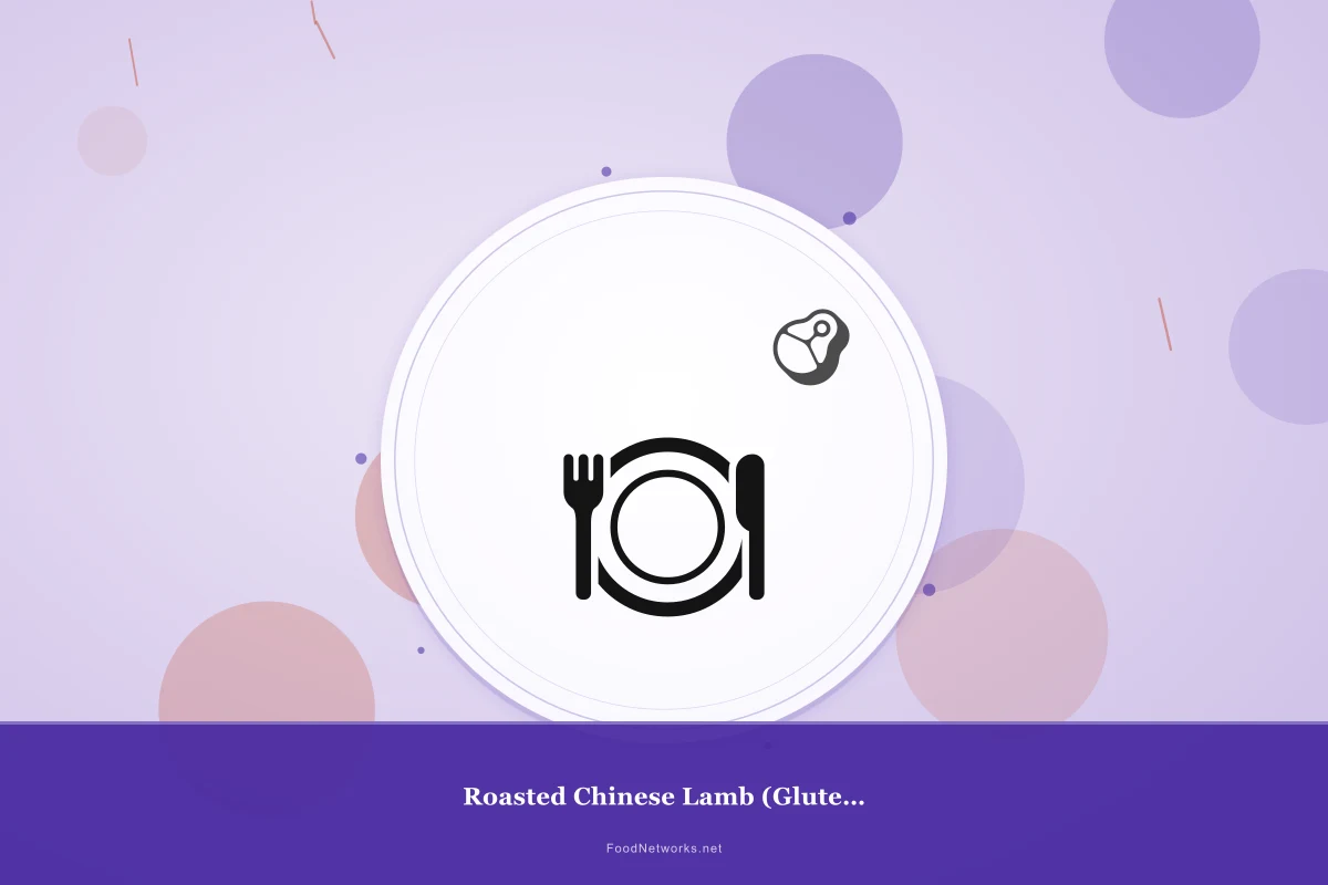 Why This Roasted Chinese Lamb (Gluten-Free) Recipe Works
