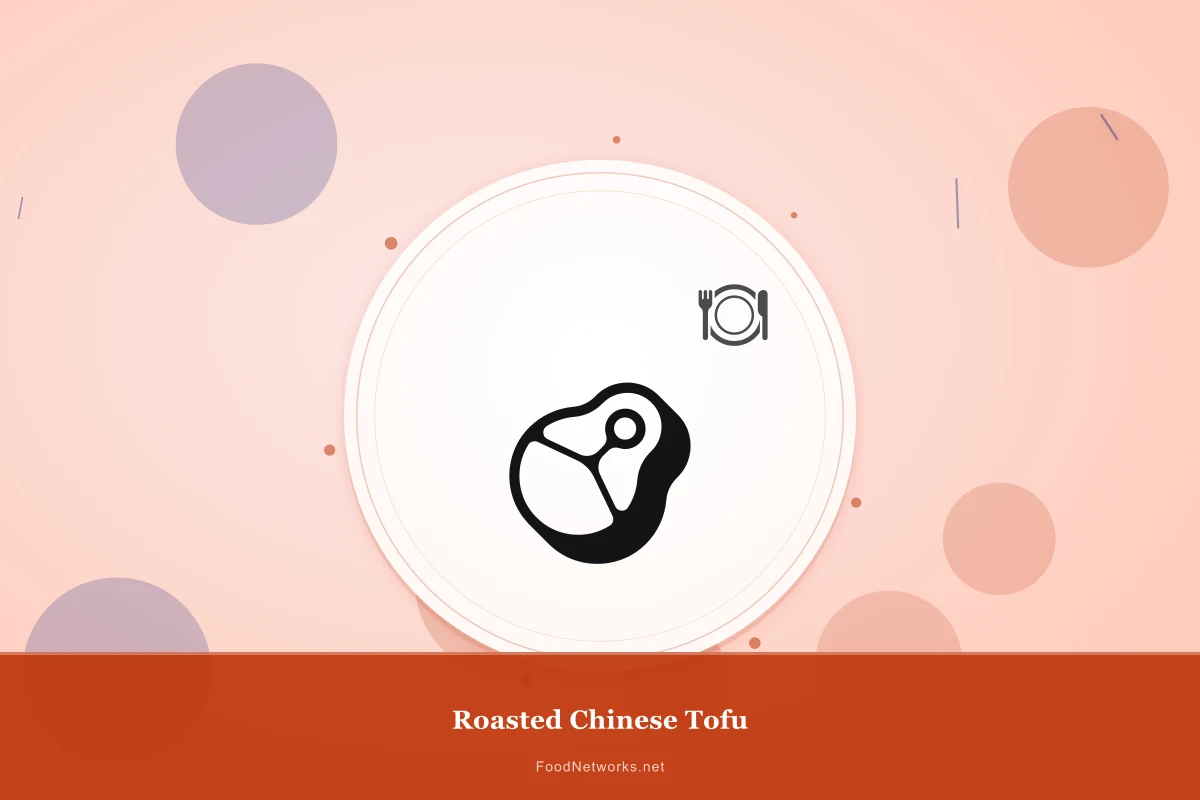 Why This Roasted Chinese Tofu Recipe Works