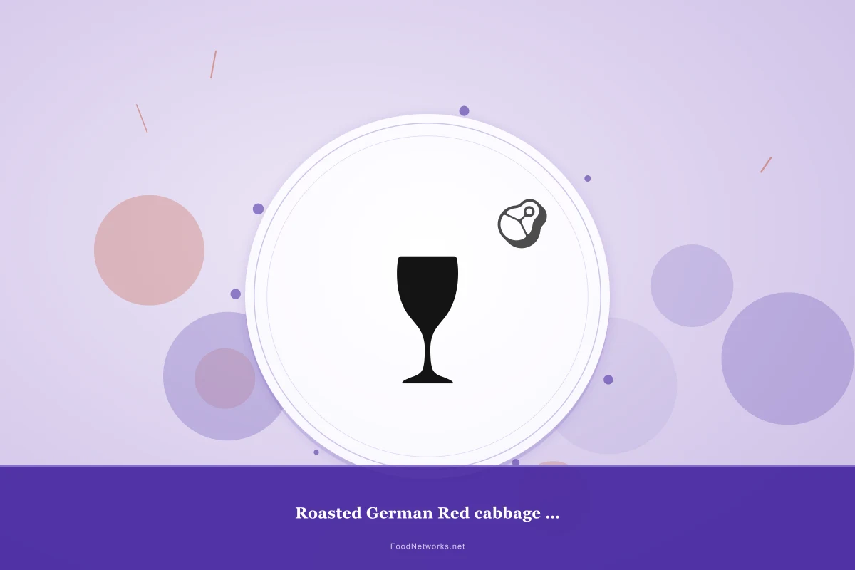 Why This Roasted German Red cabbage with chicken Recipe Works