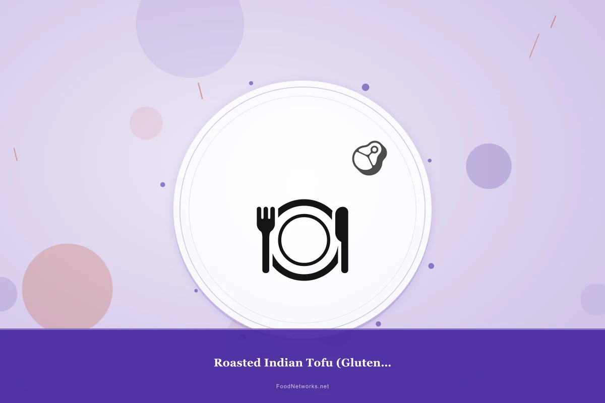 Why This Roasted Indian Tofu (Gluten-Free) Recipe Works