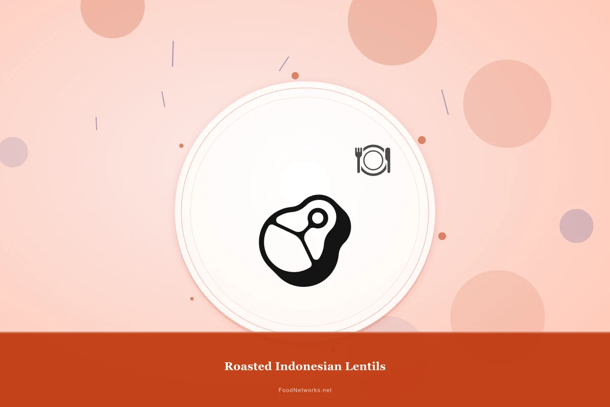 Why This Roasted Indonesian Lentils Recipe Works
