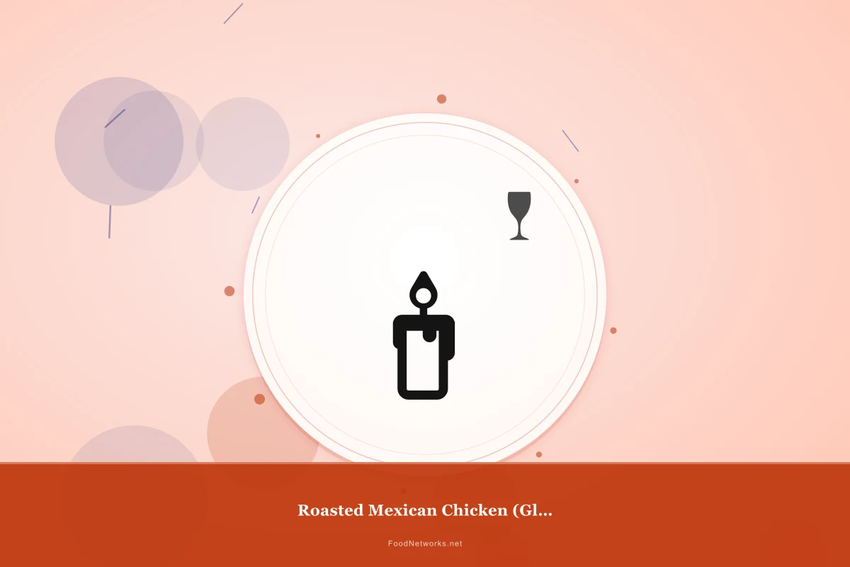 Why This Roasted Mexican Chicken (Gluten-Free) Recipe Works
