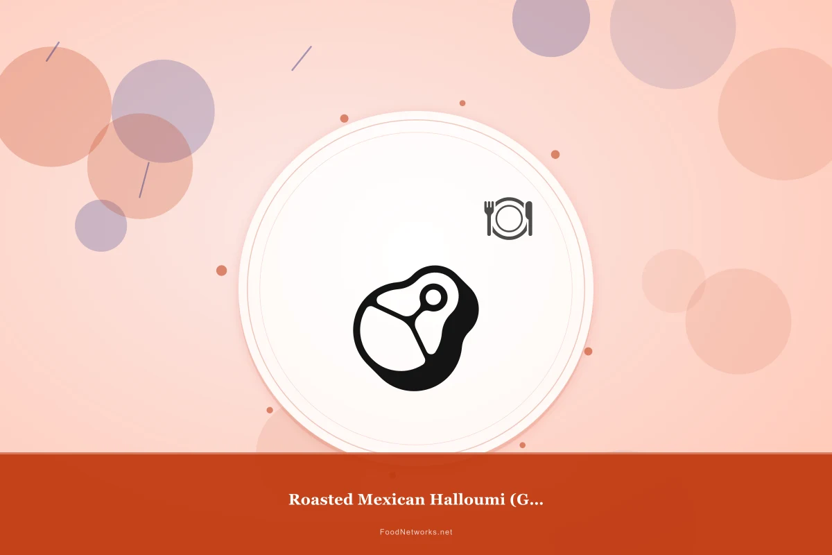 Why This Roasted Mexican Halloumi (Gluten-Free) Recipe Works