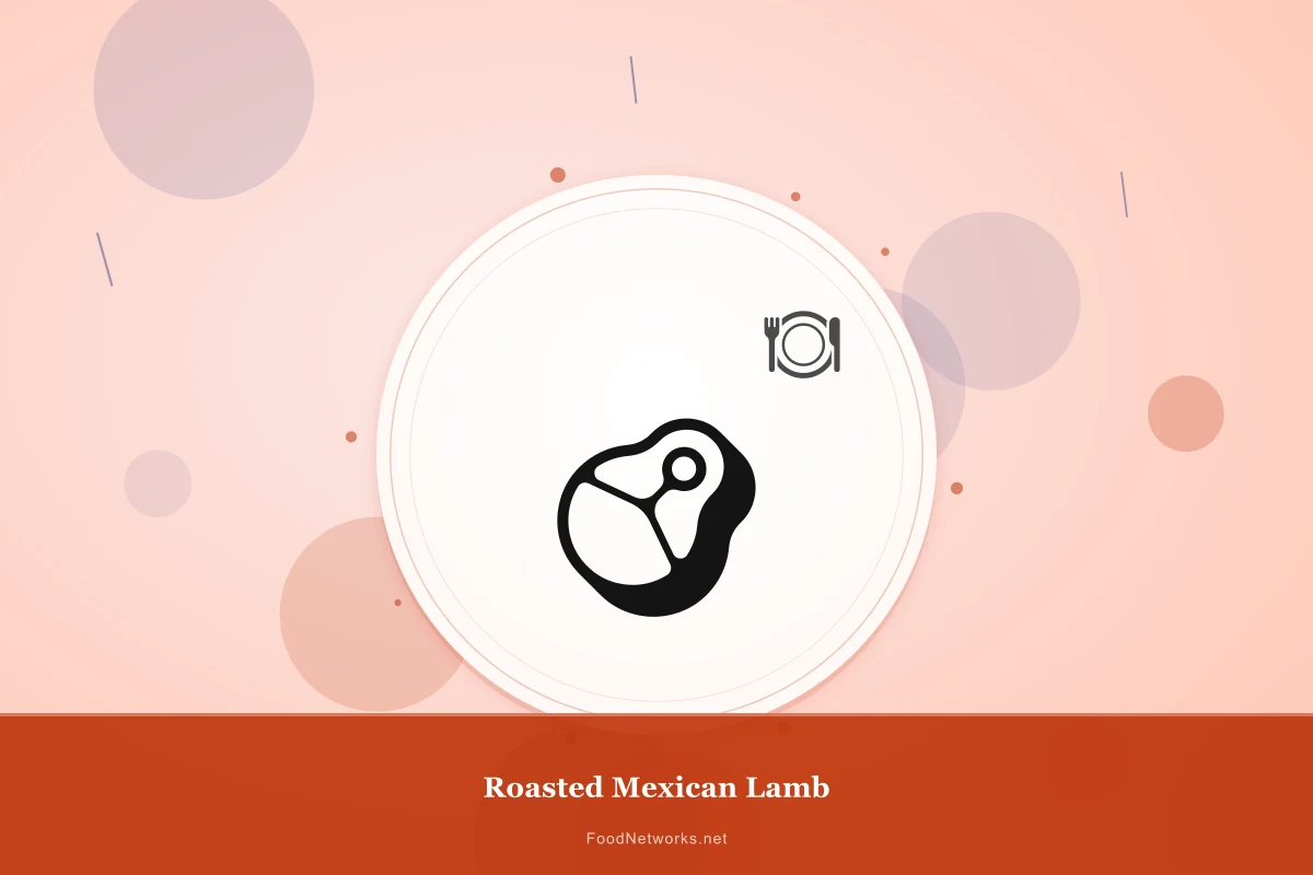 Why This Roasted Mexican Lamb Recipe Works