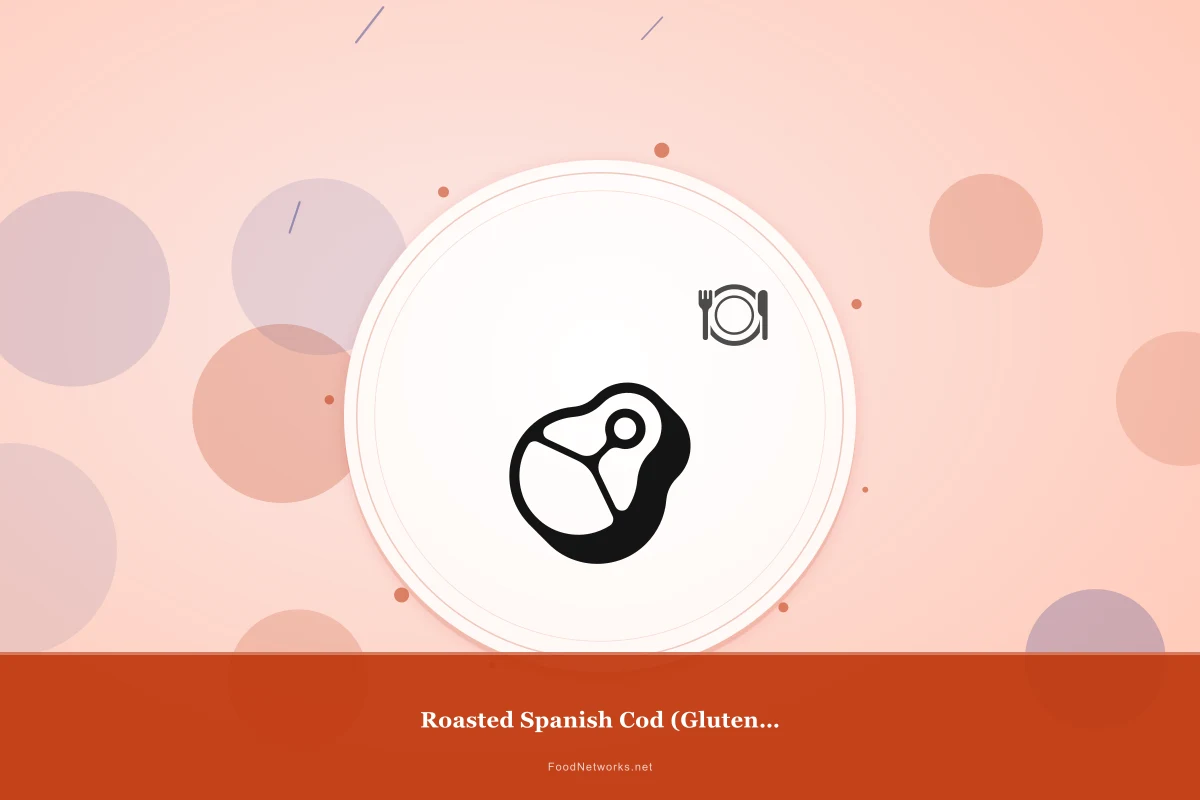 Why This Roasted Spanish Cod (Gluten-Free) Recipe Works