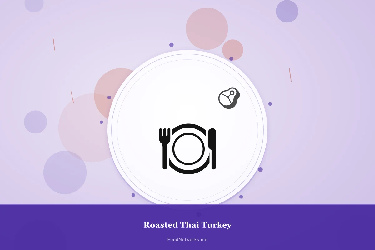 Why This Roasted Thai Turkey Recipe Works