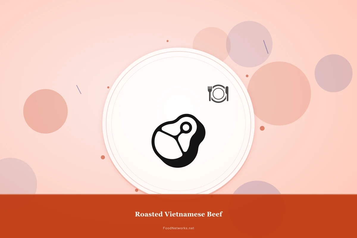 Why This Roasted Vietnamese Beef Recipe Works