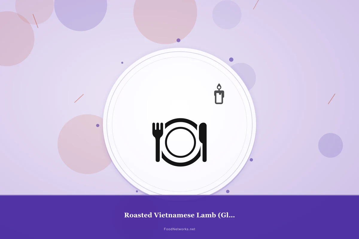 Why This Roasted Vietnamese Lamb (Gluten-Free) Recipe Works