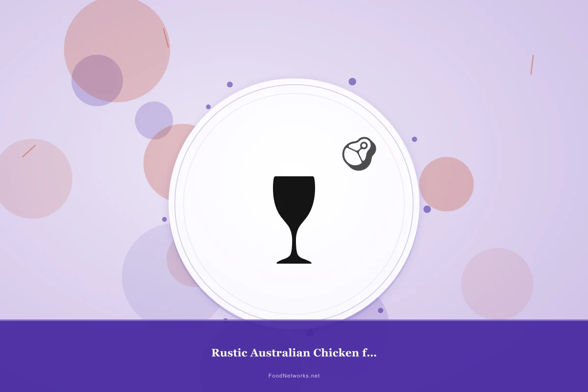 Why This Rustic Australian Chicken for a Party Recipe Works