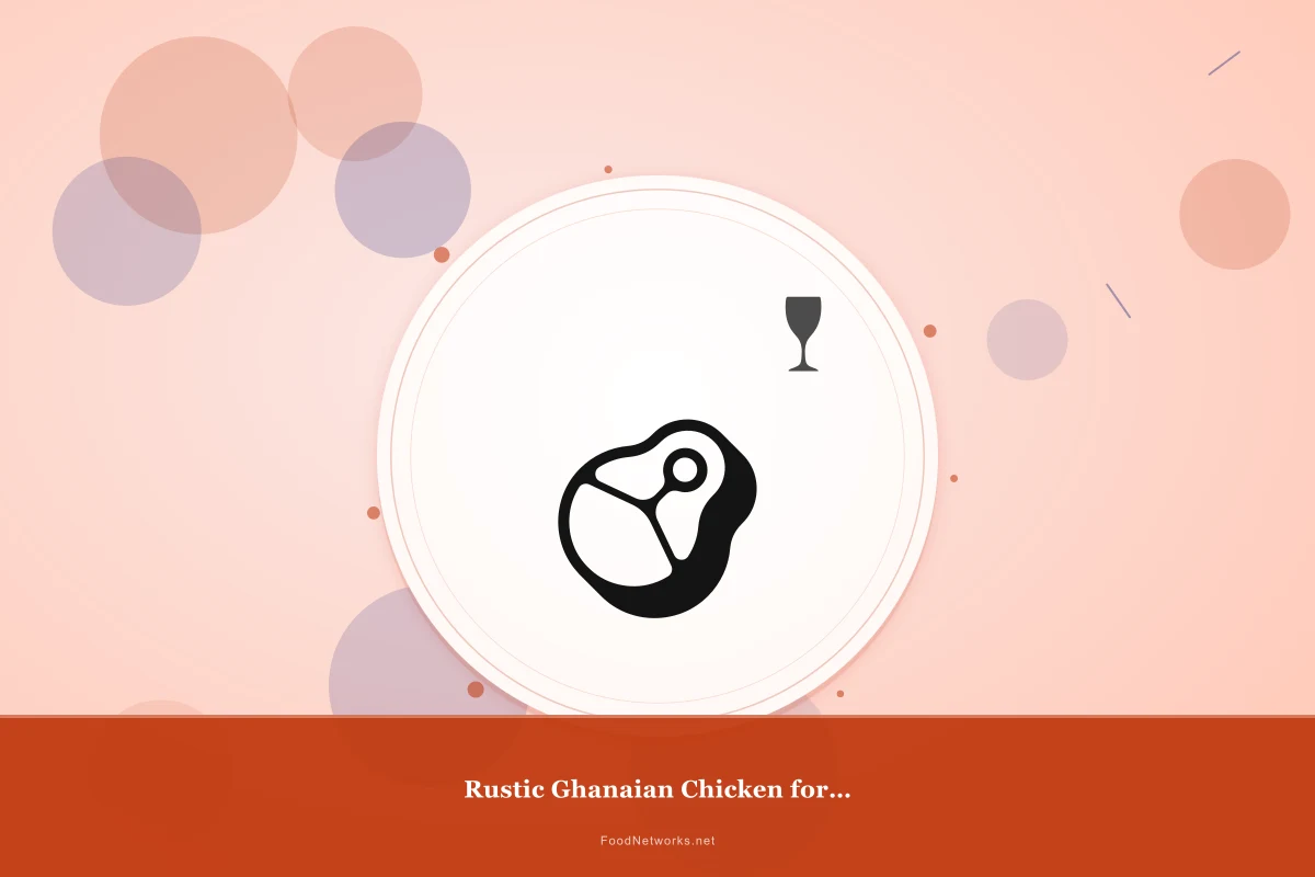 Why This Rustic Ghanaian Chicken for Lunch Recipe Works