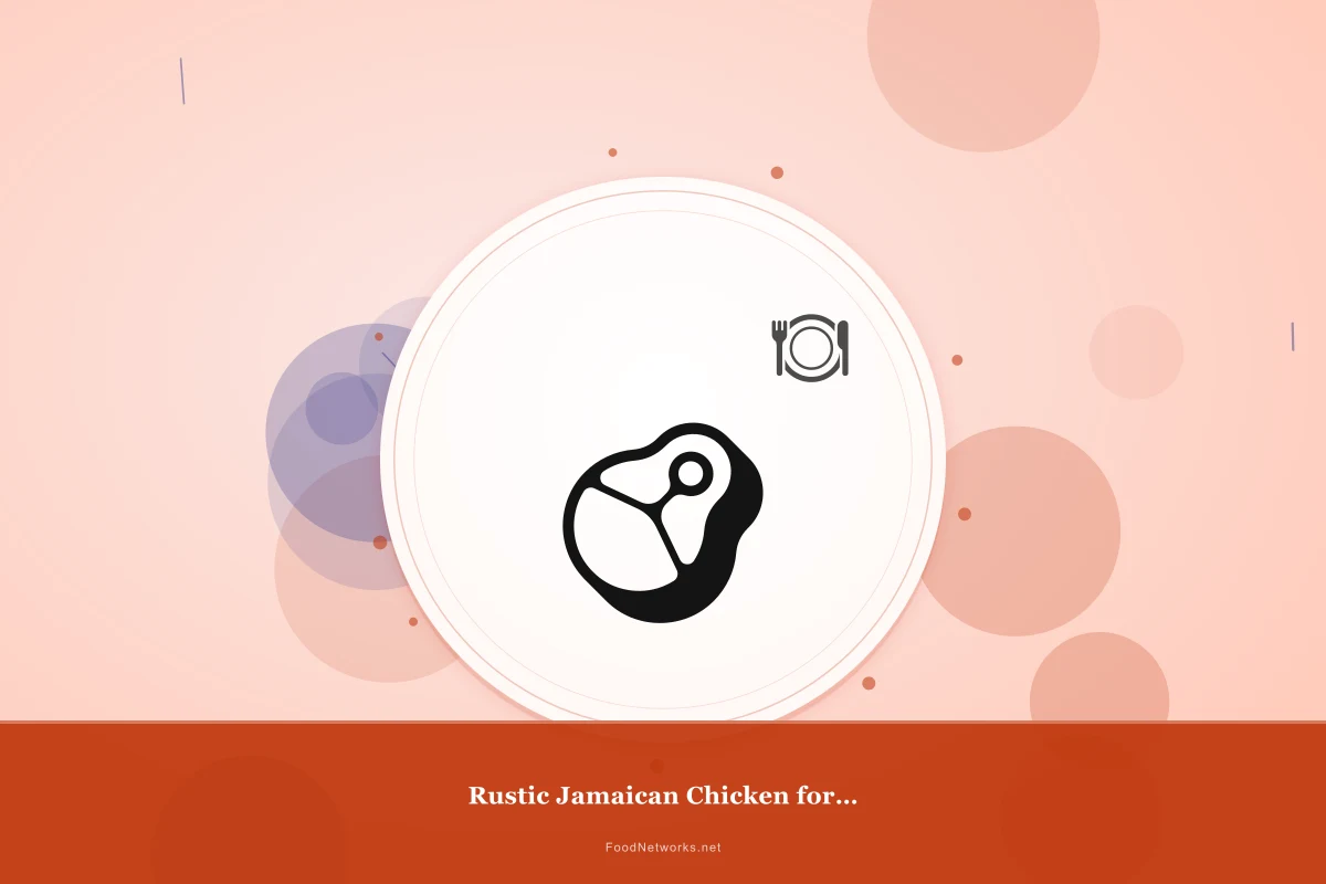 Why This Rustic Jamaican Chicken for Meal Prep Recipe Works