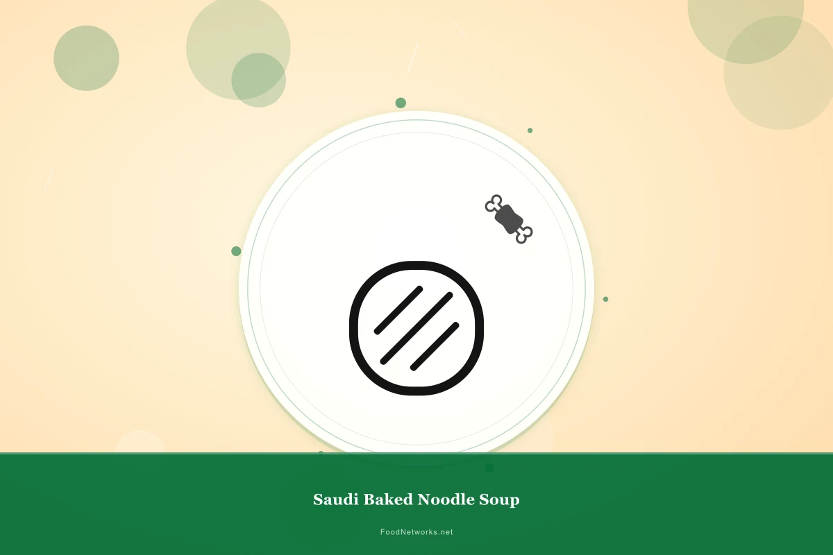 Why This Saudi Baked Noodle Soup Recipe Works
