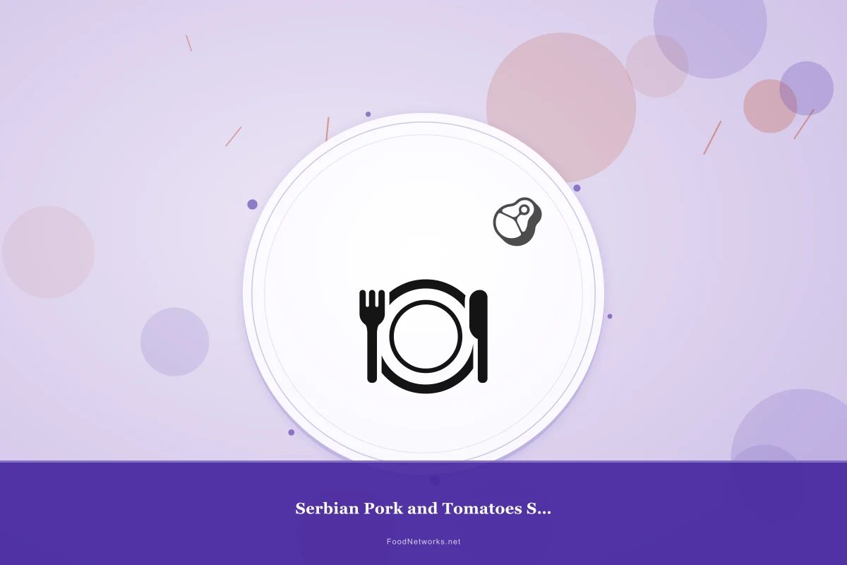 Why This Serbian Pork and Tomatoes Stew Recipe Works