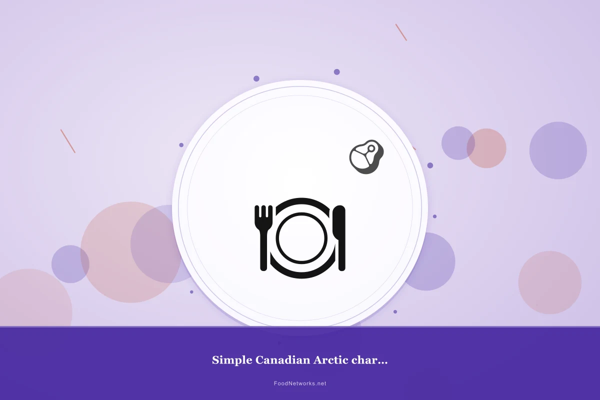 Why This Simple Canadian Arctic char for Meal Prep Recipe Works