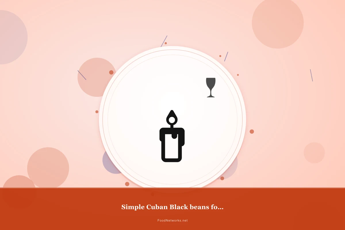 Why This Simple Cuban Black beans for Lunch Recipe Works