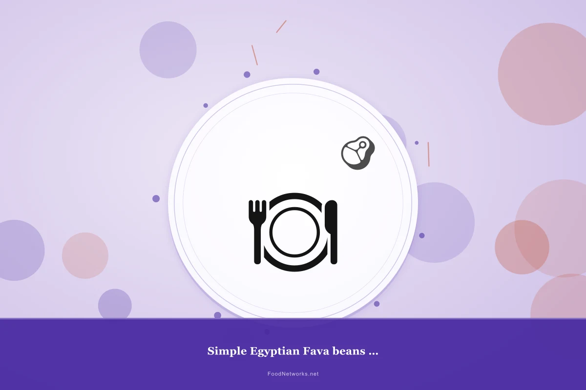 Why This Simple Egyptian Fava beans for Lunch Recipe Works