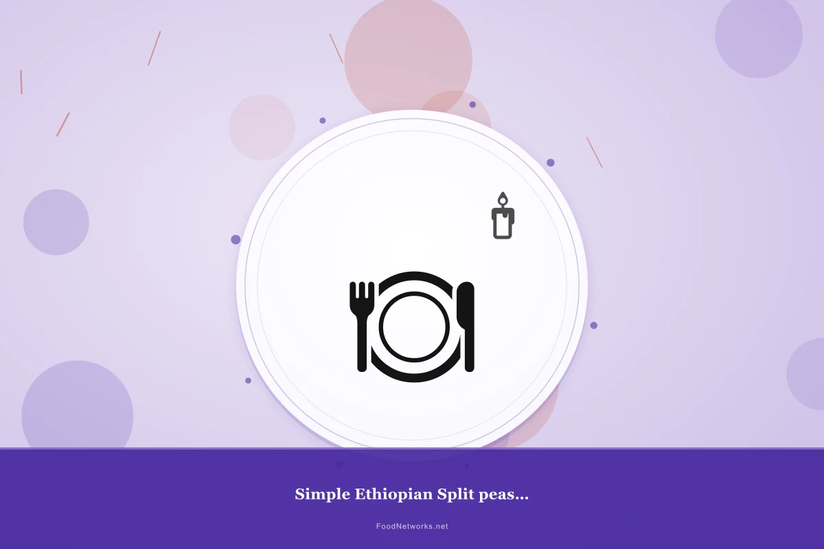Why This Simple Ethiopian Split peas for Dinner Recipe Works