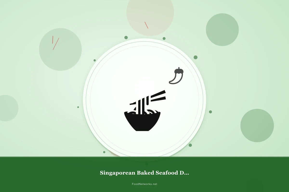 Why This Singaporean Baked Seafood Dish Recipe Works
