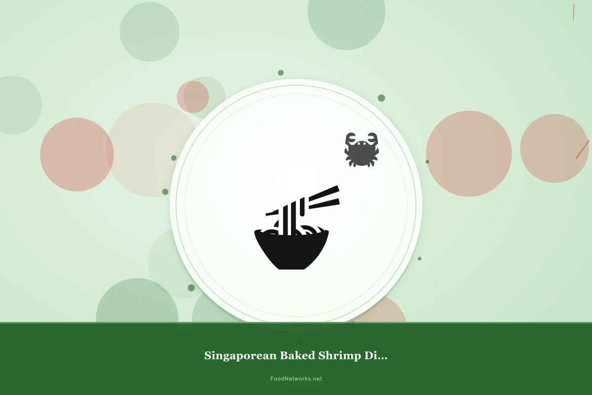 Why This Singaporean Baked Shrimp Dish Recipe Works