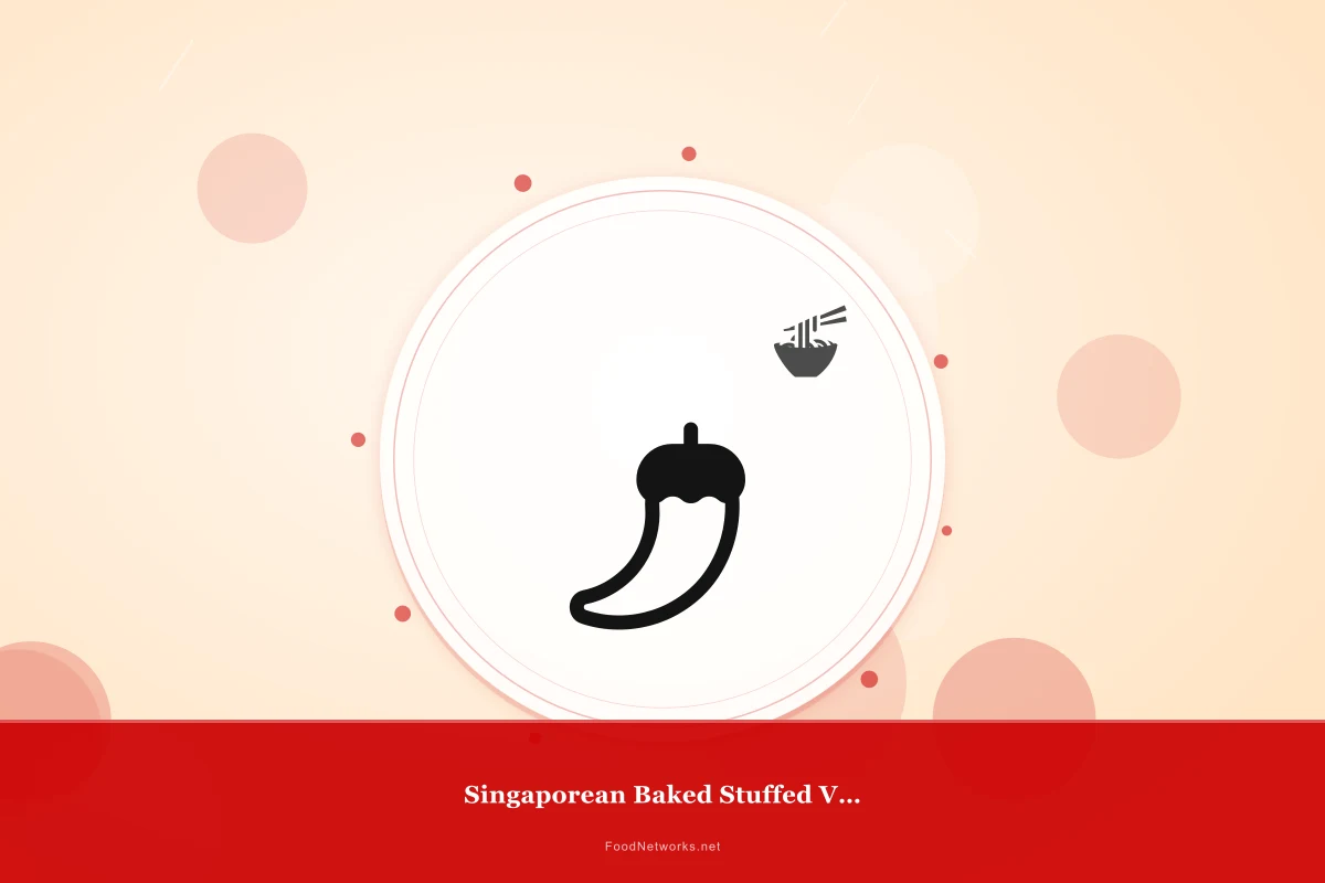 Why This Singaporean Baked Stuffed Vegetable Recipe Works