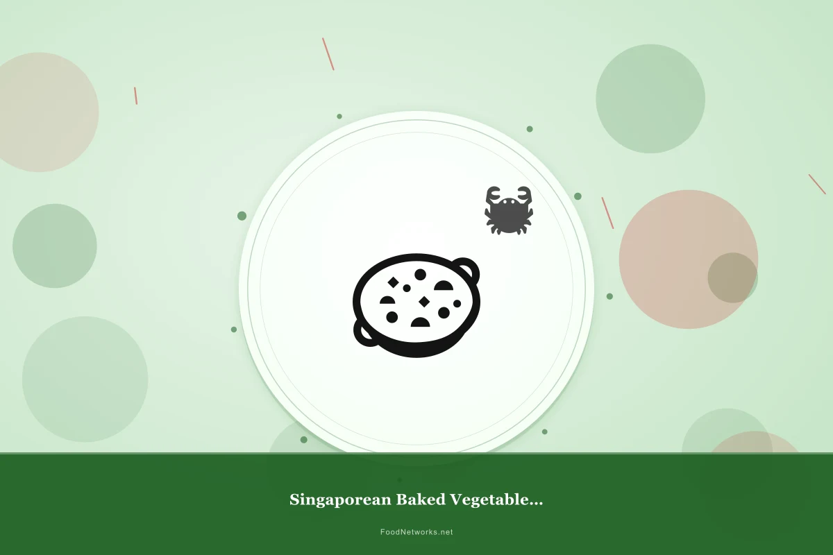 Why This Singaporean Baked Vegetable Dish Recipe Works