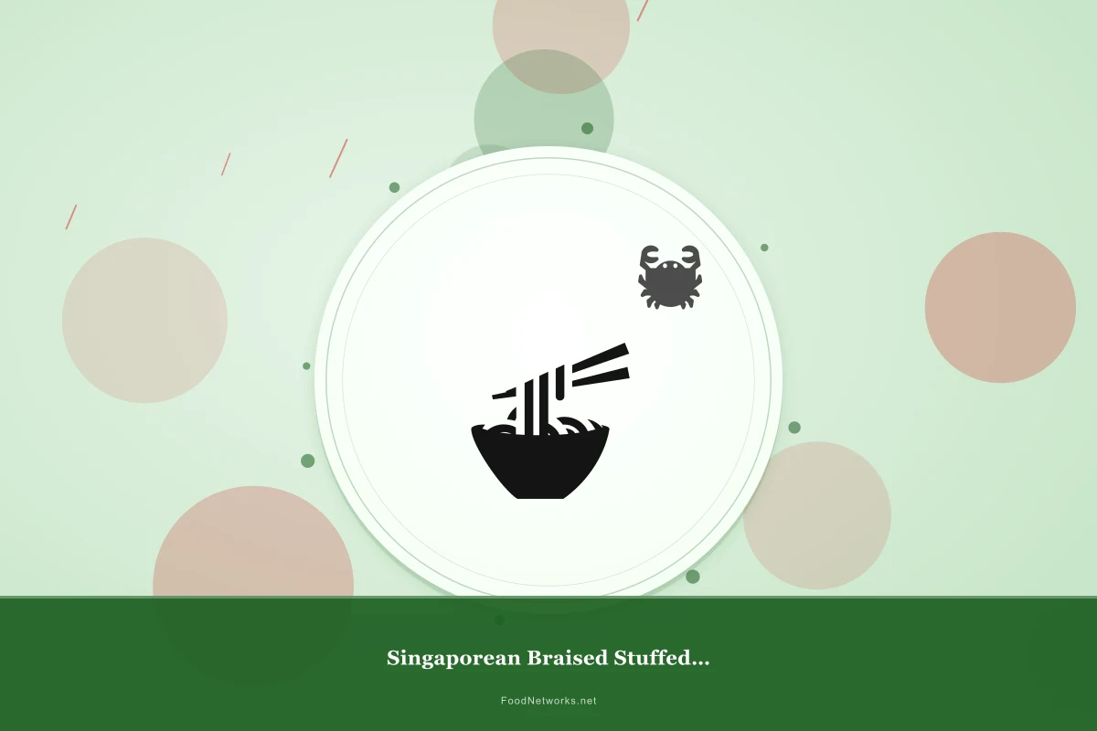 Why This Singaporean Braised Stuffed Vegetable Recipe Works