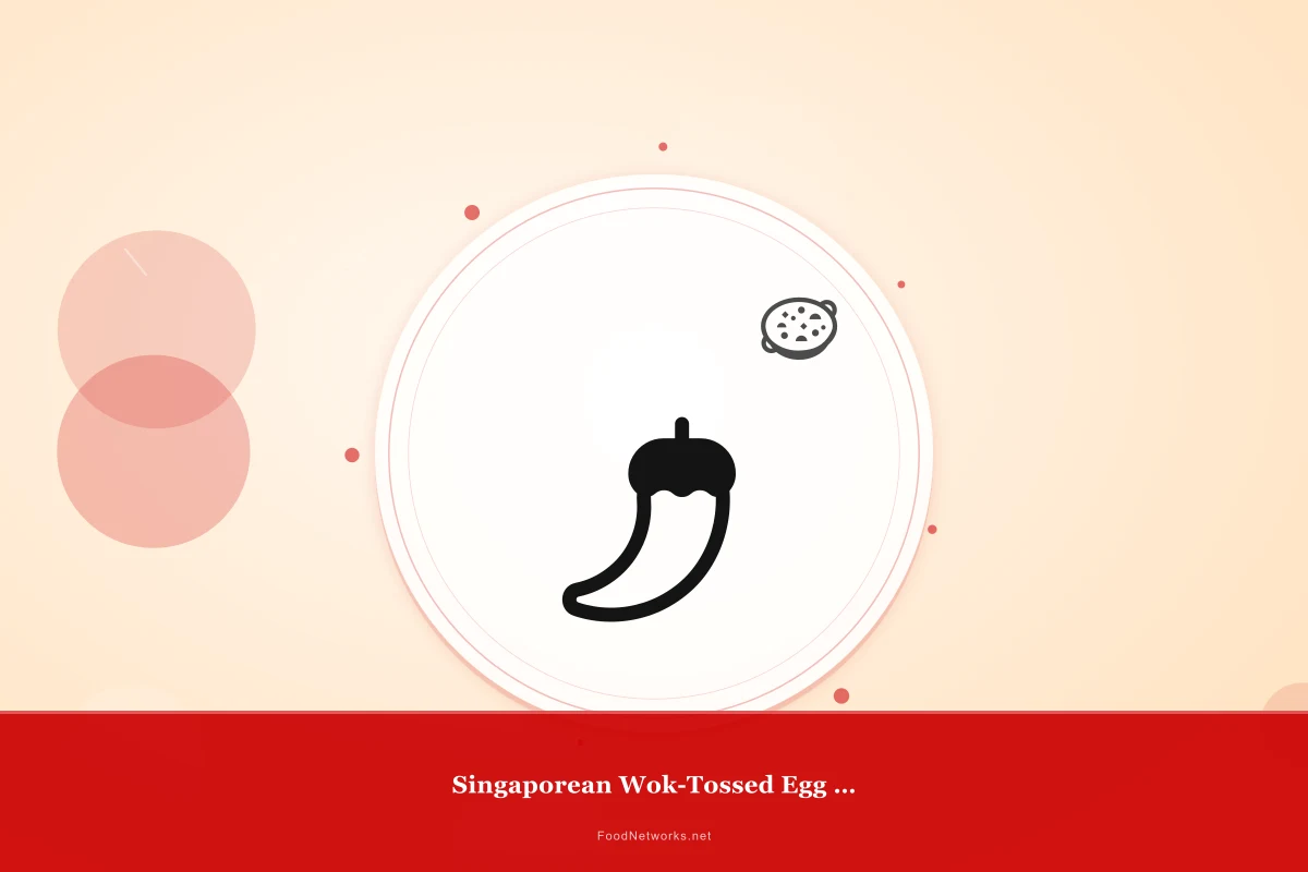 Why This Singaporean Wok-Tossed Egg Dish Recipe Works