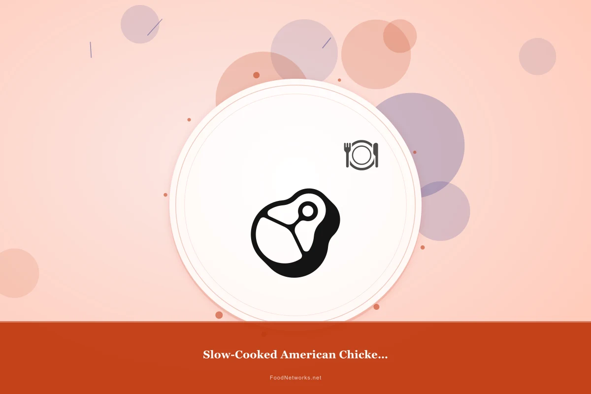 Why This Slow-Cooked American Chicken (Gluten-Free) Recipe Works