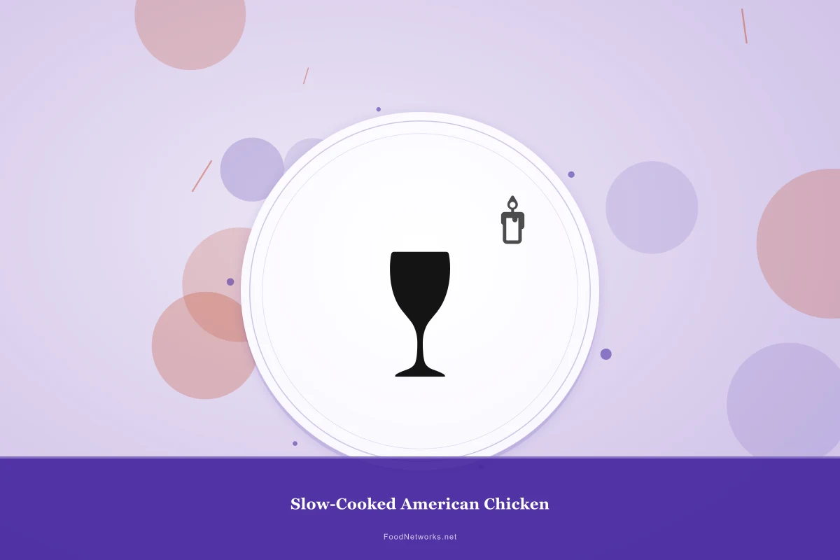 Why This Slow-Cooked American Chicken Recipe Works