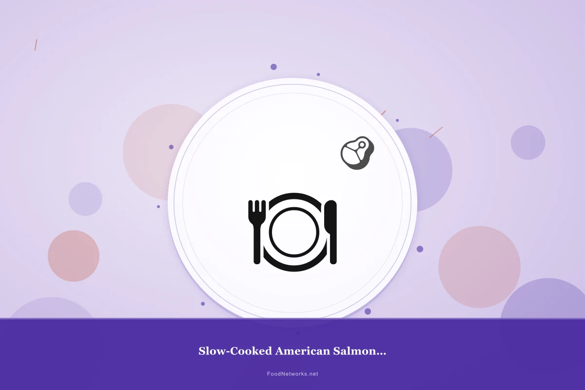 Why This Slow-Cooked American Salmon (Gluten-Free) Recipe Works