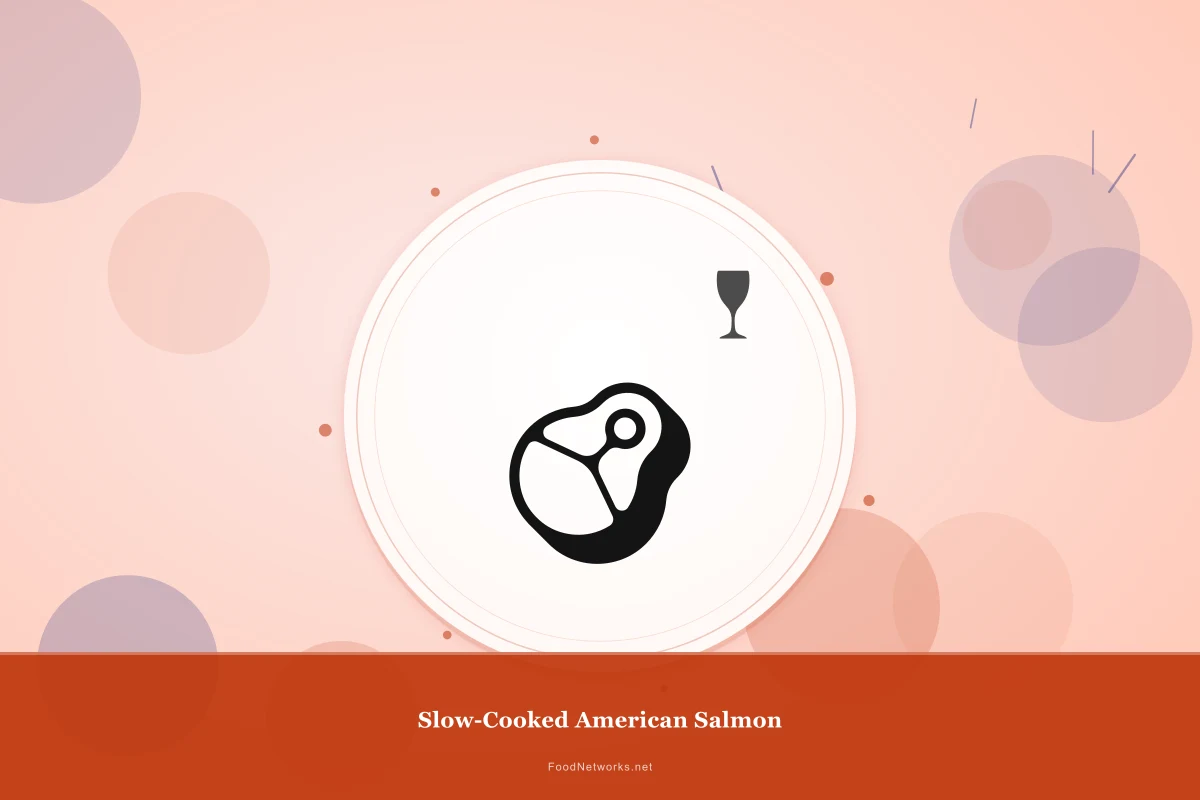 Why This Slow-Cooked American Salmon Recipe Works