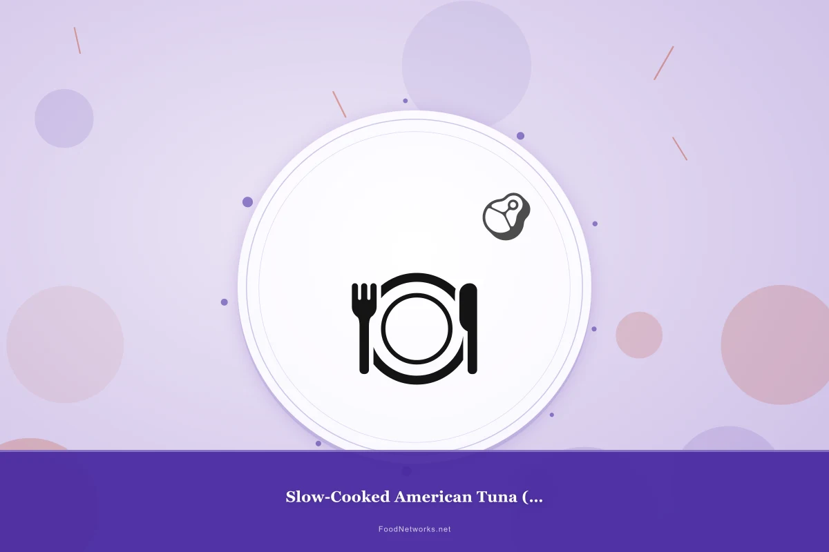Why This Slow-Cooked American Tuna (Gluten-Free) Recipe Works