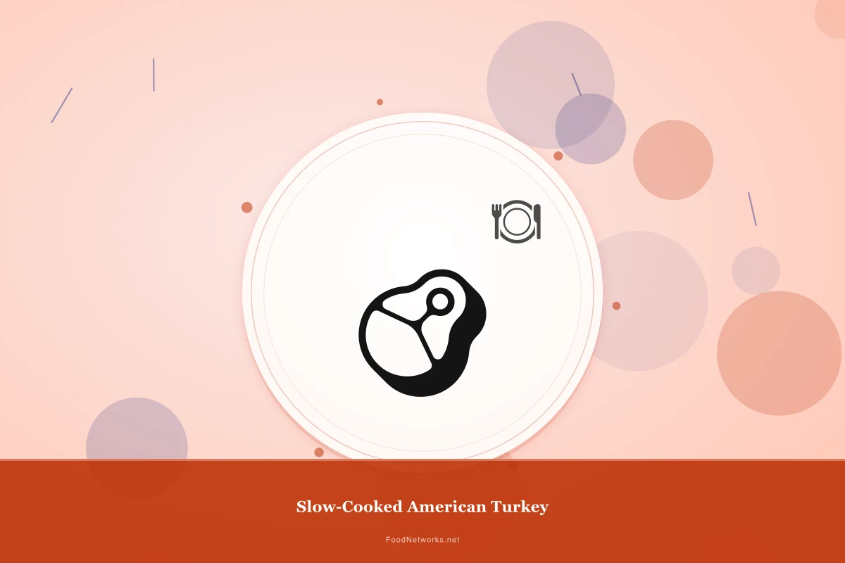 Why This Slow-Cooked American Turkey Recipe Works