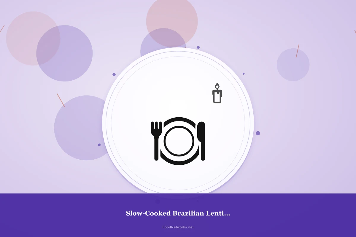 Why This Slow-Cooked Brazilian Lentils Recipe Works