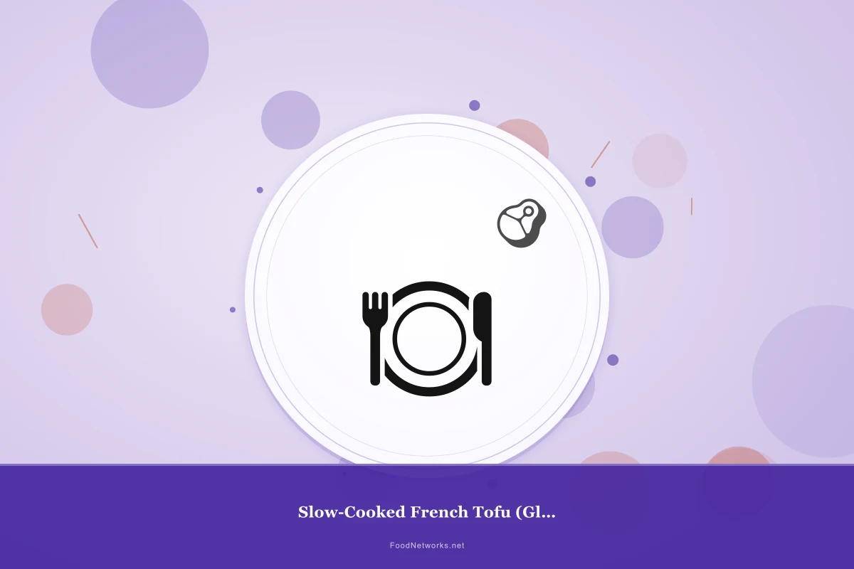 Why This Slow-Cooked French Tofu (Gluten-Free) Recipe Works