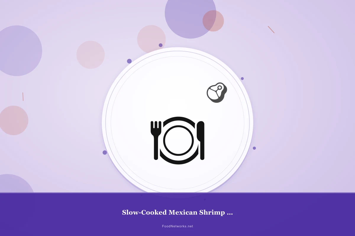 Why This Slow-Cooked Mexican Shrimp (Gluten-Free) Recipe Works