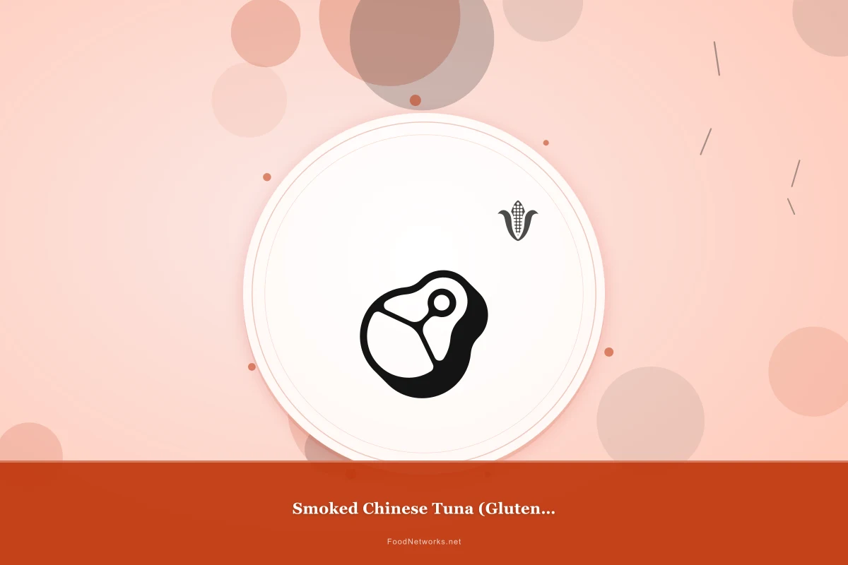Why This Smoked Chinese Tuna (Gluten-Free) Recipe Works