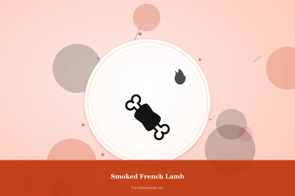 Why This Smoked French Lamb Recipe Works