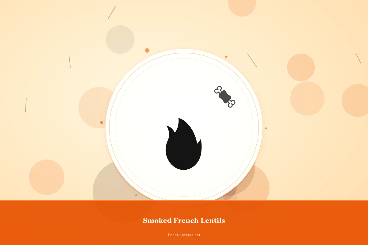 Why This Smoked French Lentils Recipe Works