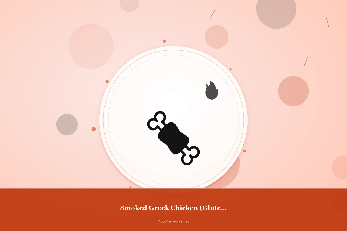 Why This Smoked Greek Chicken (Gluten-Free) Recipe Works